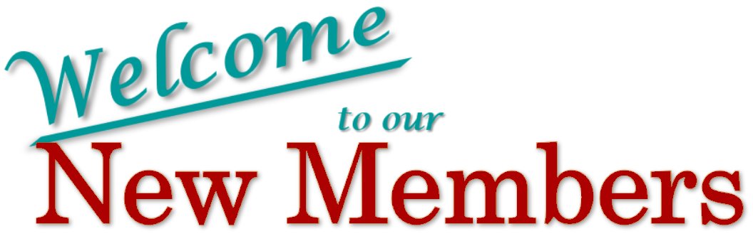 Welcome to our New Members