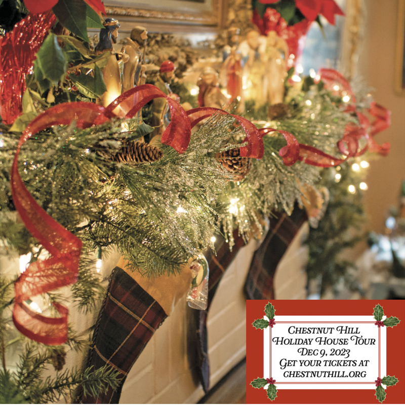 Holiday House Tour - Chestnut Hill Community Association